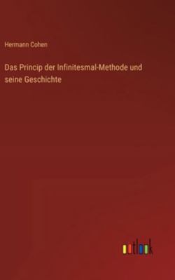 Das Princip der Infinitesmal-Methode und seine ... [German] 3368533746 Book Cover