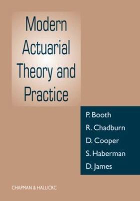 Modern Actuarial Theory and Practice 0849303885 Book Cover