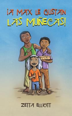 A Max le gustan las munecas (Spanish Edition) [Spanish] 1519748345 Book Cover