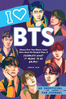 I Love Bts: An Unofficial Fan Journal 1507220448 Book Cover