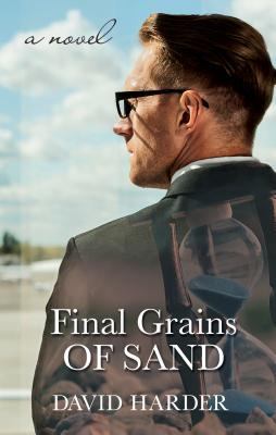 Final Grains of Sand 1620206110 Book Cover
