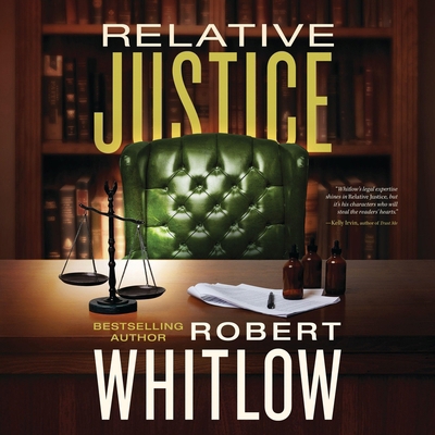 Relative Justice: A Legal Suspense B0C62WFNB7 Book Cover