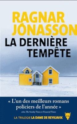La Dernière tempête: "Trilogie ""La Dame de Rey... [French] 2732497088 Book Cover