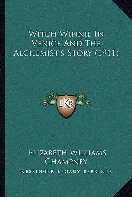Witch Winnie In Venice And The Alchemist's Stor... 1165158612 Book Cover