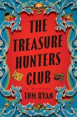 The Treasure Hunters Club: A Mystery 1668055201 Book Cover