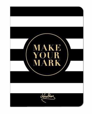 Paperback Make Your Mark Notebook : Be a Leader in Heels Book