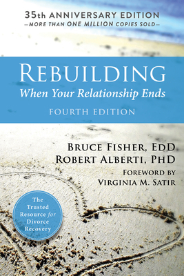 Rebuilding: When Your Relationship Ends 1626258244 Book Cover