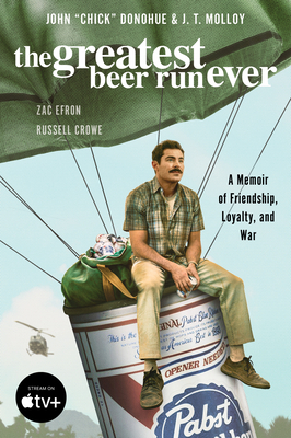 The Greatest Beer Run Ever [Movie Tie-In]: A Me... 0063285320 Book Cover