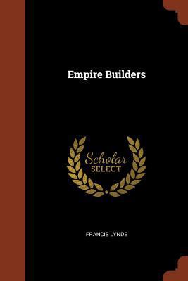 Empire Builders 1374815675 Book Cover