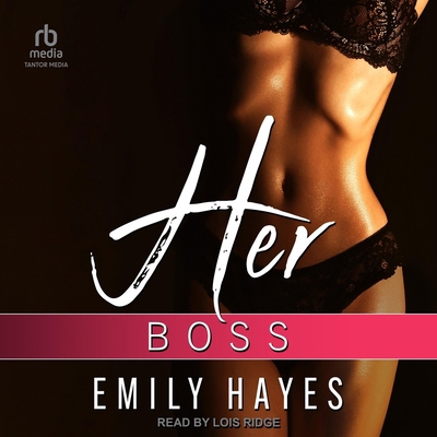 Her Boss B0FLJ3FX5R Book Cover