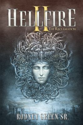 Hellfire Ii: The Reclamation 1546226745 Book Cover