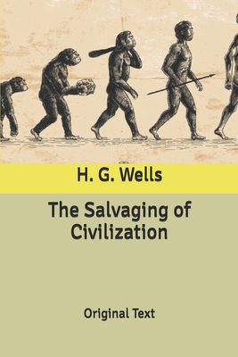 The Salvaging of Civilization: Original Text B085KJ718K Book Cover