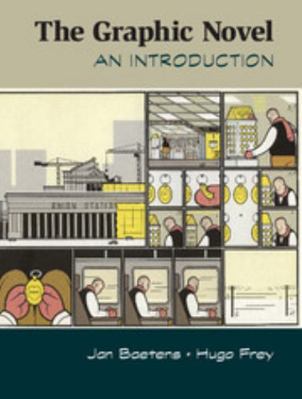 The Graphic Novel: An Introduction 1107655765 Book Cover