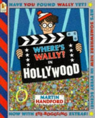 Where's Wally in Hollywood 10th Anniversary Spe... 0744554454 Book Cover