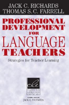 Professional Development for Language Teachers:... 0521613833 Book Cover