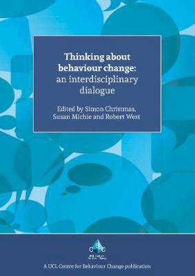Thinking About Behaviour Change: An Interdiscip... 1912141035 Book Cover