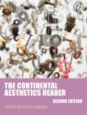 The Continental Aesthetics Reader 0415481848 Book Cover