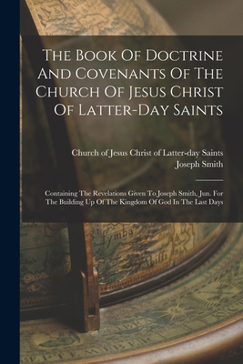 The Book Of Doctrine And Covenants Of The Churc... 1017836558 Book Cover