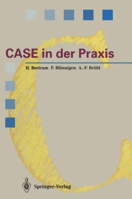 Case in Der PRAXIS: Softwareentwicklungsumgebun... [German] 3642956912 Book Cover