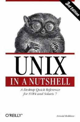 UNIX in a Nutshell: System V Edition, 3rd Editi... 1565924274 Book Cover