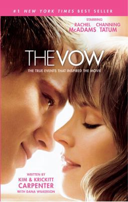 The Vow: The True Events That Inspired the Movie 143367579X Book Cover