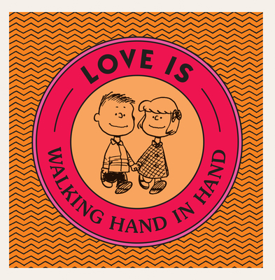 Love Is Walking Hand in Hand 1524789941 Book Cover