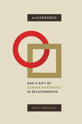 Engendered: God's Gift of Gender Difference in ... 1683591887 Book Cover