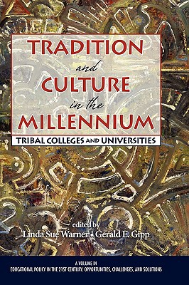 Tradition and Culture in the Millennium: Tribal... 160752001X Book Cover