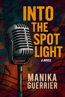 Into the Spotlight 1969678046 Book Cover