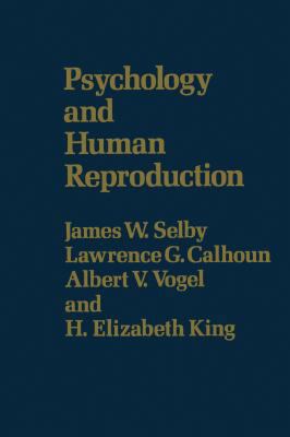Psychology & Human Reproduction 1416577718 Book Cover