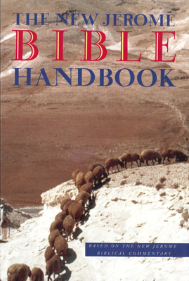 The New Jerome Bible Handbook 0814622046 Book Cover