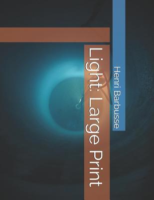 Light: Large Print 1070629197 Book Cover