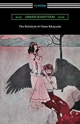 The Rubaiyat of Omar Khayyam 1420962175 Book Cover