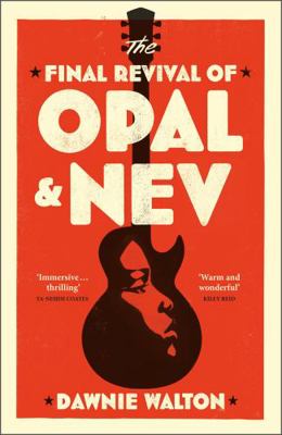 The Final Revival of Opal & Nev 1529414490 Book Cover