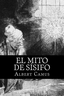 El Mito de Sisifo (Spansih Edition) [Spanish] 1539012883 Book Cover