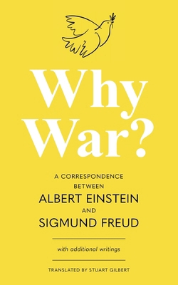Why War? A Correspondence Between Albert Einste... 196257217X Book Cover