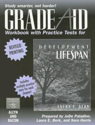 Development Through the Lifespan, Grade Aid Wor... 0205430422 Book Cover