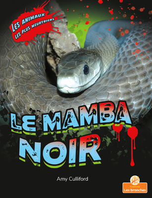 Le Mamba Noir (Black Mamba) [French] 1039602983 Book Cover