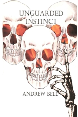 Unguarded Instinct B095GPCYD6 Book Cover