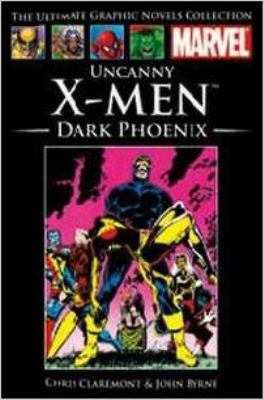 Dark Phoenix : Uncanny X-Men - The Ultimate Gra... B007360CXE Book Cover