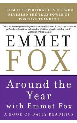 Around the Year with Emmet Fox 006213888X Book Cover