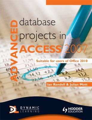 Advanced Database Projects in Access 2007 1444117378 Book Cover