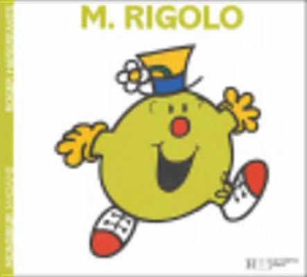 Monsieur Rigolo [French] 2012248497 Book Cover