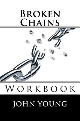 Broken Chains: Workbook 1542912857 Book Cover