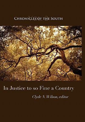 Chronicles of the South: In Justice to So Fine ... 0984370250 Book Cover