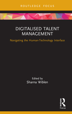Digitalised Talent Management: Navigating the H... 0367211068 Book Cover