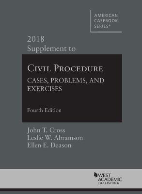 Cross, Abramson, and Deason's Civil Procedure: ... 1642421014 Book Cover