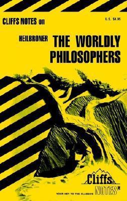 Cliffsnotes Worldly Philosophers Notes 0822013851 Book Cover