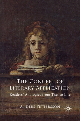 The Concept of Literary Application: Readers' A... 1349442259 Book Cover