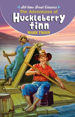 The Adventures of Huckleberry Finn 8131016129 Book Cover